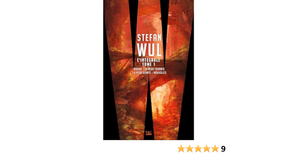 Stefan Wul L Integrale 1 Amazon De Wul Stefan Fremdsprachige Bucher