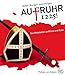 AufRuhr 1225! Ritter, Burgen und Intrigen - Das Mittelalter an Rhein und Ruhr by LWL- Museum fÃ¼r ArchÃ¤ologie (2010-02-25) by 