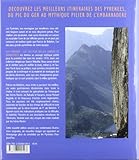 Image de Pirineos, Los - Las 100 Mejores Ascensiones Y Excursiones