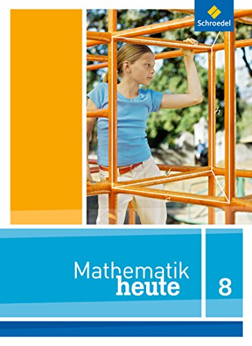 Download Mathematik heute - Ausgabe 2012 für Nordrhein-Westfalen: Schülerband 8 Download Mathematik heute - Ausgabe 2012 für Nordrhein-Westfalen: Schülerband 8