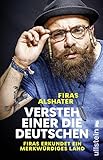 Image de Versteh einer die Deutschen!: Firas erkundet ein merkwürdiges Land