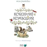 Korudaki Komşular