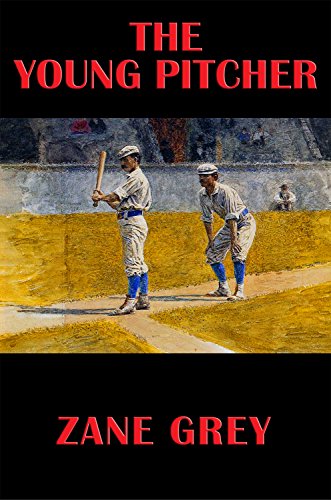 The Young Pitcher: With linked Table of Contents (English Edition)