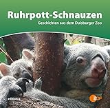 Image de Ruhrpott-Schnauzen: Geschichten aus dem Duisburger Zoo