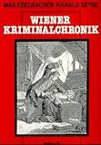 Cover zum Buch Wiener Kriminalchronik