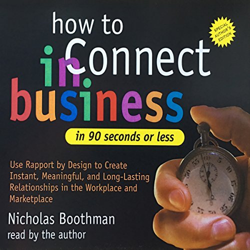 How to Connect in Business in 90 Seconds or Less