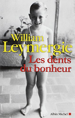 couverture de : Les dents du bonheur