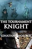 Image de The Tournament Knight (The Sworn Knight Book 2) (English Edition)