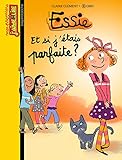 Image de ET SI J'ETAIS PARFAITE ?