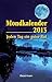 Mondkalender 2013: Jeden Tag ein guter Rat by 