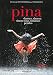 PINA / Version originale sous-titrée en Français