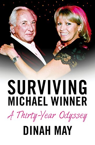 Download Surviving Michael Winner: A Thirty-Year Odyssey Download Surviving Michael Winner: A Thirty-Year Odyssey
