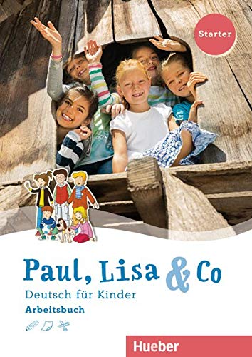 PAUL, LISA & CO Starter Arbeitsbuch: ArbeitsbuchStarter
