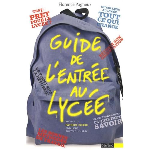 Guide de l'entrée au lycée Guide de l'entrée au lycée