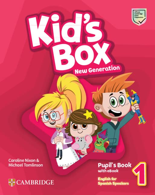 Kids Box New Generation English for Spanish Speakers Level 1 Pupils Book with eBook (SIN COLECCION)