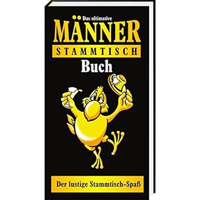 Das Ultimative Manner Stammtisch Buch Der Lustige Stammtisch Spab Pdf Online Patrykpastor