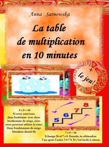 La table de multiplication en 10 minutes + le jeu La table de multiplication en 10 minutes + le jeu