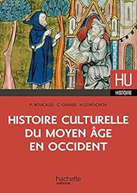 Livres Couvertures de Histoire culturelle du Moyen Âge en Occident