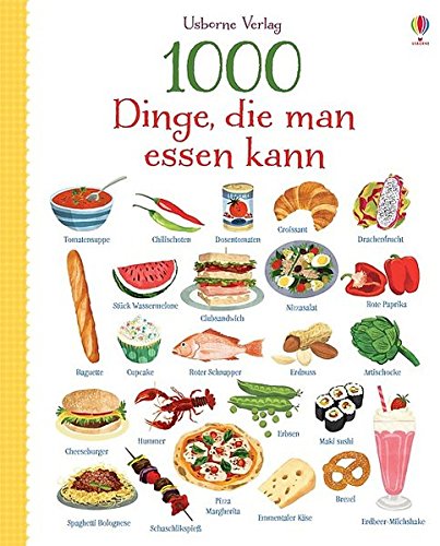 Preisvergleich Produktbild 1000 Dinge, die man essen kann