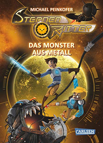 Sternenritter 5: Das Monster aus Metall: Science Fiction-Buch der Bestseller-Serie für Weltraum-Fans ab 8 Jahren (5)