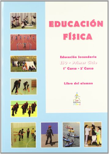 Educación Física 1º Y 2º Curso Libro Del Alumno 1º ESO