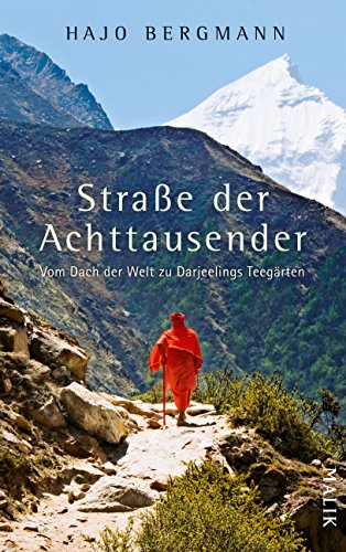 Download Straße der Achttausender: Vom Nanga Parbat zu Darjeelings Teegärten Download Straße der Achttausender: Vom Nanga Parbat zu Darjeelings Teegärten
