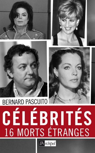 Download Célébrités, 16 morts mystérieuses (Témoignage, document)