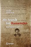 My Search for Ramanujan: How I Learned to Count by