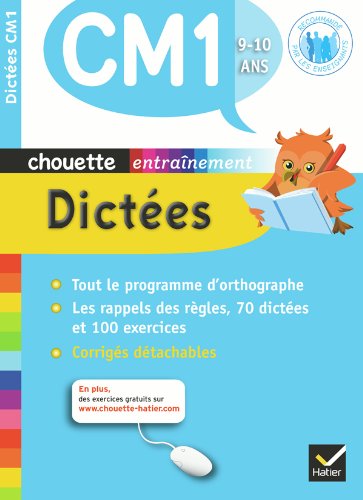 Chouette - Dictées CM1 Chouette - Dictées CM1