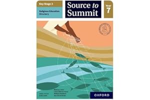 Source to Summit Year 7 Student Book (Key Stage 3 Religious Education Directory)