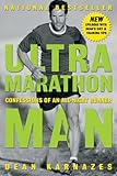 Image de Ultramarathon Man: Confessions of an All-Night Runner