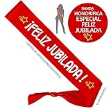 ¡Felicidades! Inedit Festa - Fiesta Jubilación Banda Honorífica Feliz Jubilada