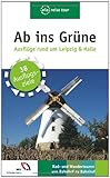 Image de Ab ins Grüne -  Ausflüge rund um Leipzig und Halle