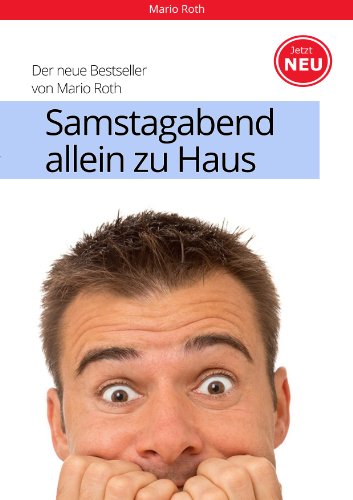 Samstagabend allein zu Haus