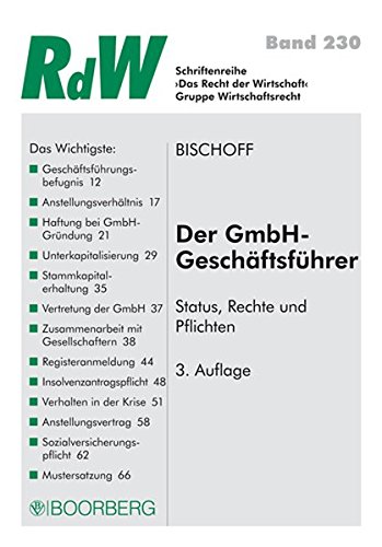 Der GmbH-Geschäftsführer Status, Rechte und Pflichten (Schriftenreihe RdW)