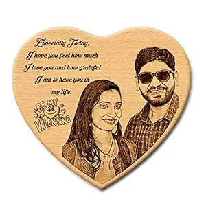 GFTBX Be My Valentine Customized Engraved Heart Shape Wooden Photo Plaque Gift for Couple Special (5 x 6 inches, Brown)