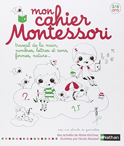 couverture de : Mon cahier Montessori 3-6 ans