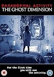 Paranormal Activity: The Ghost Dimension [DVD] [2015]