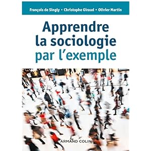 Apprendre la sociologie par l'exemple - 3e éd. Livre en Ligne - Telecharger Ebook