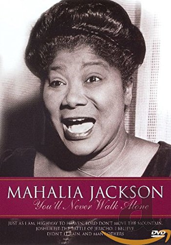 Preisvergleich Produktbild Mahalia Jackson - You'll Never Walk Alone