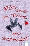 Cover zum Buch Bis dass der Biss uns scheidet