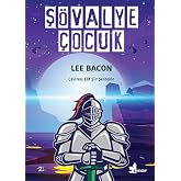 Ş&ouml;valye &Ccedil;ocuk