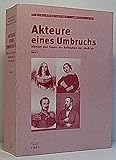 Cover zum Buch Akteure eines Umbruchs: Männer und Fr...