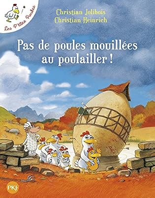 Pocket Jeunesse Les P'tites Poules - Pas de poules mouillées au poulailler (11)