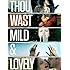 Thou Wast Mild and Lovely