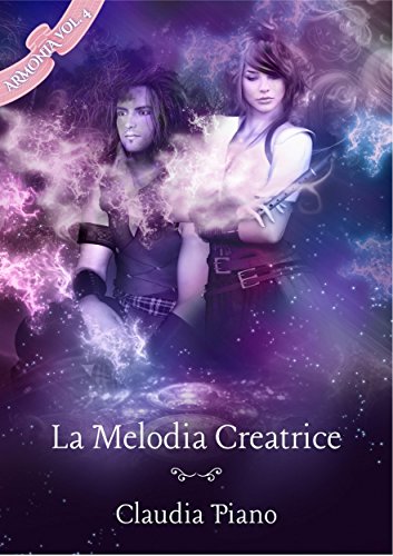 Download La Melodia Creatrice (Armonia - Vol. 4)