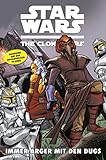 Star Wars: The Clone Wars (zur TV-Serie), Band 9 - Immer Ärger mit den Dugs (Star Wars - The Clone Wars) by 