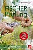 Fischerprüfung: Das Standardwerk