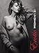 Erotic Moments 2016 - Women / Girls - Bildkalender (42 x 56) - schwarz/weiß - Erotikkalender by 