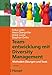 Teamentwicklung mit Diversity Management: Methoden-Übungen und Tools by 
